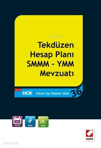  Tekdüzen Hesap Planı SMMM YMM Mevzuatı | Tekdüzen Hesap Planı SMMM YMM Mevzuatı | Remzi Özmen | Seçkin Yayıncılık | 9789750230745 