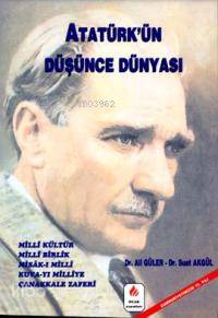  Atatürkün Düşünce Dünyası | Güler Ali | Ocak Yayınları | 9789754221350 | 