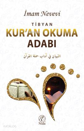  Tibyan Kuran Okuma Adabı | Tibyan Kuran Okuma Adabı | İmam Nevevi | Yusuf Seyhan | Yusuf Seyhan | Nida Yayıncılık | 9786054605231 