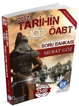 2017 ÖABT Tarihin Gözü Tamamı Çözümlü Soru Bankası