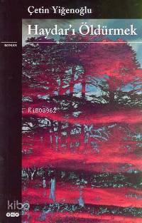 Haydar'ı Öldürmek