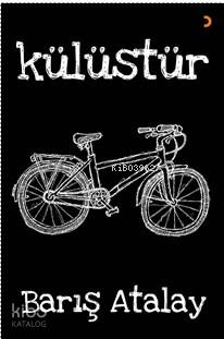  Külüstür | Külüstür | Barış Atalay | Cinius Yayınları | 9786057640024 