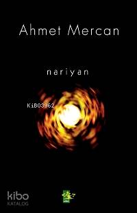  Nariyan | Nariyan | Ahmet Mercan | EDT ERHAN GÜNGÖR | Ağaç Kitabevi Yayınları | 9789756628973 
