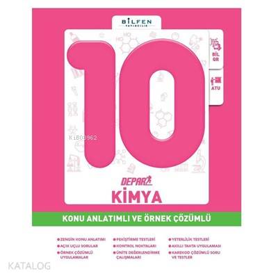 Bilfen - 10. Sınıf Kimya Depar Konu Anlatımlı Ve Örnek Çözümlü