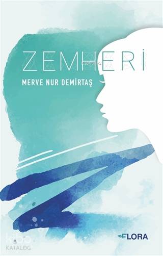  Zemheri | Zemheri | Merve Nur Demirtaş | Flora Kitap | 9786050664577 