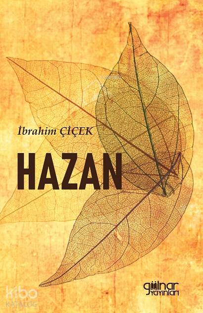  Hazan | Hazan | İbrahim Çiçek | Gülnar Yayınları | 9786057015853 