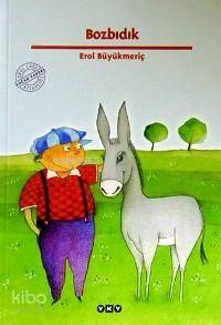  Bozbıdık | Bozbıdık | Erol Büyükmeriç | Yapı Kredi Yayınları ( YKY ) | 2000100100199 