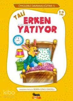  Tali Erken Yatıyor | Berrin Göncü Işıkoğlu | Nurullah Bilekli | Nesil Yayınları | 9789752697492 | 