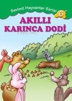 Akıllı Karınca Dodi