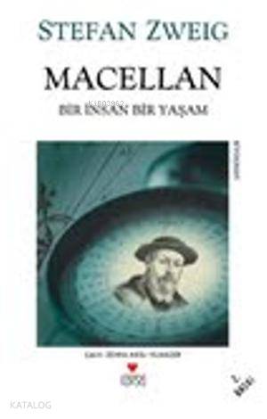  Macellan Bir İnsan Bir Yaşam | Stefan Zweig | Zehra Aksu Yılmazer | Can Yayınları | 9789750711343 | 