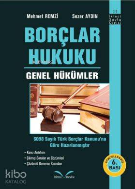 Borçlar Hukuku; Genel Hükümler
