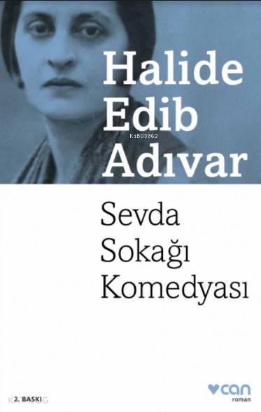  Sevda Sokağı Komedyası | Halide Edip Adıvar | Can Yayınları | 9789750713231 | 