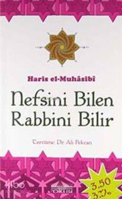  Nefsini Bilen Rabbini Bilir | Haris el Muhasibi | Okul Yayınları | 9789756138717 | 