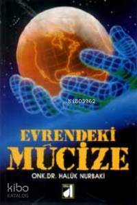  Evrendeki Mucize | Haluk Nurbaki | Damla Yayınevi | 9789753810203 | 