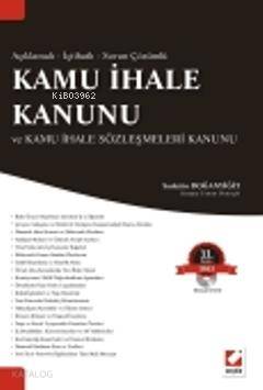  Kamu İhale Kanunu ve Kamu İhale Sözleşmeleri Kanunu | Kamu İhale Kanunu ve Kamu İhale Sözleşmeleri Kanunu | Sadettin Doğanyiğit | Seçkin Yayıncılık | 9789750218590 