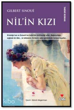  Nilin Kızı | Gilbert Sinoue | Gönül Akgermen | Can Yayınları | 9789750718106 | 