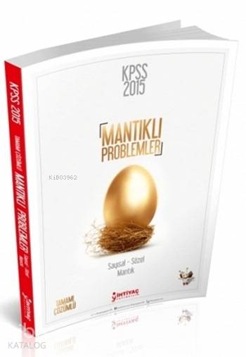 Mantıklı Problemler; KPSS Genel Kültür Genel Yetenek Sayısal-Sözel, 2015