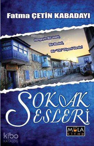 Sokak Sesleri | Sokak Sesleri | Fatma Çetin Kabadayı | Mola Kitap | 9786059057158 