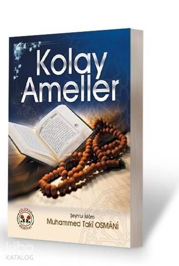  Kolay Ameller | Kolay Ameller | Muhammed Taki Osmani | Muhammed Demirci | Gülistan Neşriyat | 9786058796140 