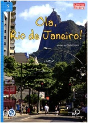  Ola Rio de Janeiro + Downloadable Audio A2 Compass Readers 5 | Ola Rio de Janeiro + Downloadable Audio A2 Compass Readers 5 | Chris Eboch | Compass | 9781613526101 