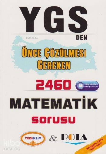 YGS den Önce Çözülmesi Gereken 2460 Matematik Sorusu