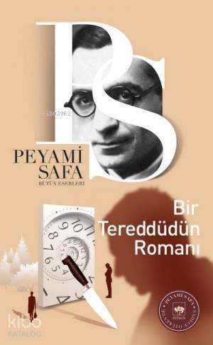  Bir Tereddütün Romanı | Peyami Safa | Ötüken Neşriyat | 9789754370263 | 