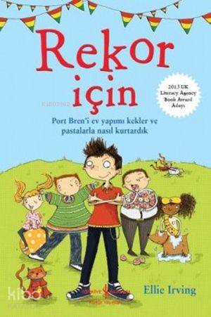  Rekor İçin | Rekor İçin | Fügen Yavuz | Ellie Irving | Türkiye İş Bankası Kültür Yayınları | 9786053327165 