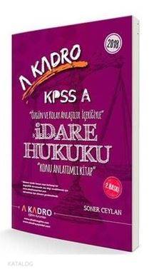 KPSS A İdare Hukuku Konu Anlatımlı 2018