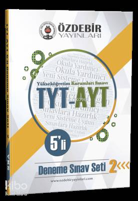 Özdebir Yayınları TYT AYT 5 li Deneme Sınavı 2. Set Özdebir 