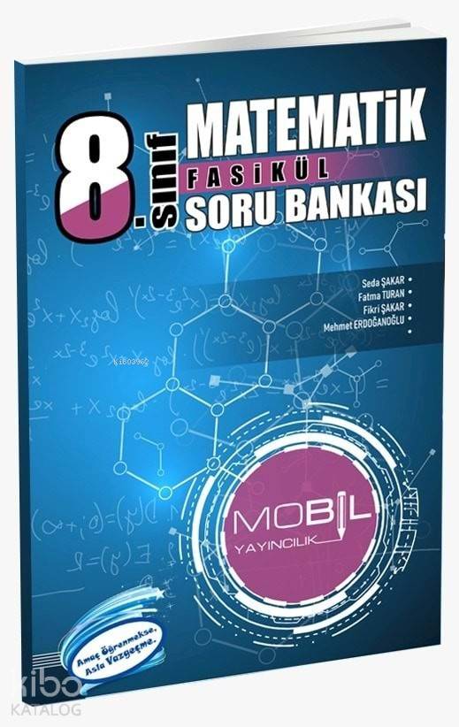 Mobil Yayınları 8. Sınıf LGS Matematik Fasikül Soru Bankası Mobil 