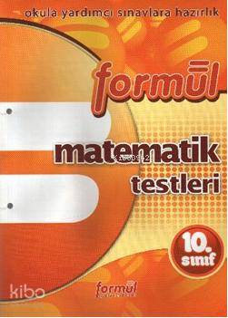 10. Sınıf Matematik Testleri; Okula Yardımcı Sınavlara Hazırlık