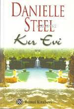  Kır Evi | Danielle Steel | Ayşegül Çetin Tekçe | Remzi Kitabevi | 9789751408792 | 
