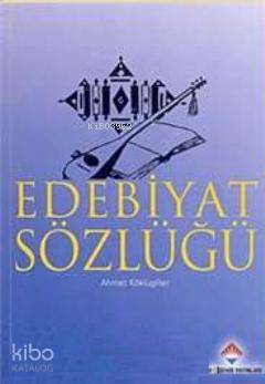 Edebiyat Sözlüğü