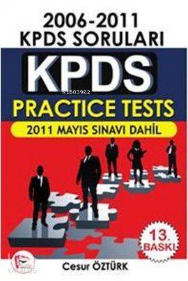 KPDS Practice Tests 2006 - 2011 KPDS Soruları; 2011 Mayıs Sınavı Dahil