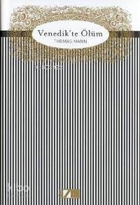  Venedikte Ölüm | Thomas Mann | Behçet Necatigil | Adam Yayınları | 9789754187526 | 