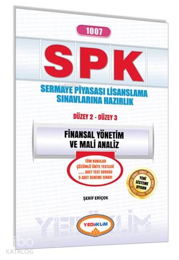 SPK 1007 Finansal Yönetim ve Mali Analiz