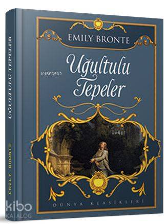  Uğultulu Tepeler | Uğultulu Tepeler | Emily Jane Bronte | Murat Doğru | Murat Doğru | Yılmaz Kitabevi | 9786059350143 