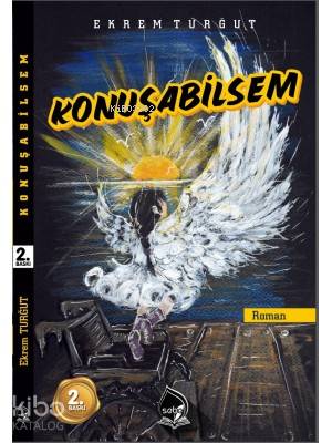  Konuşabilsem | Konuşabilsem | Ekrem Turğut | Sebe Yayınları | 9786050693676 
