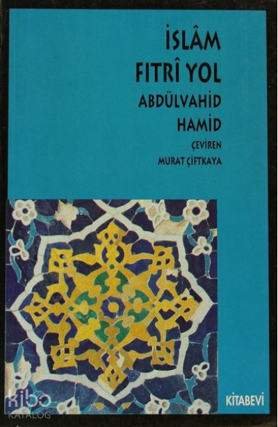 İslam Fıtri Yol