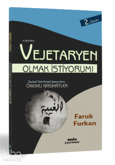  Vejeteryan Olmak İstiyorum | Vejeteryan Olmak İstiyorum | Faruk Furkan | Menahil Kitap | 9786056305278 
