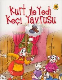  Kurt İle Yedi Keçi Yavrusu | Jacob Grimm | Wilhelm Grimm Jacop Grimm | Wilhelm Grimm | Şebnem Güvençer | Timaş Yayınları | 9799752630313 | 