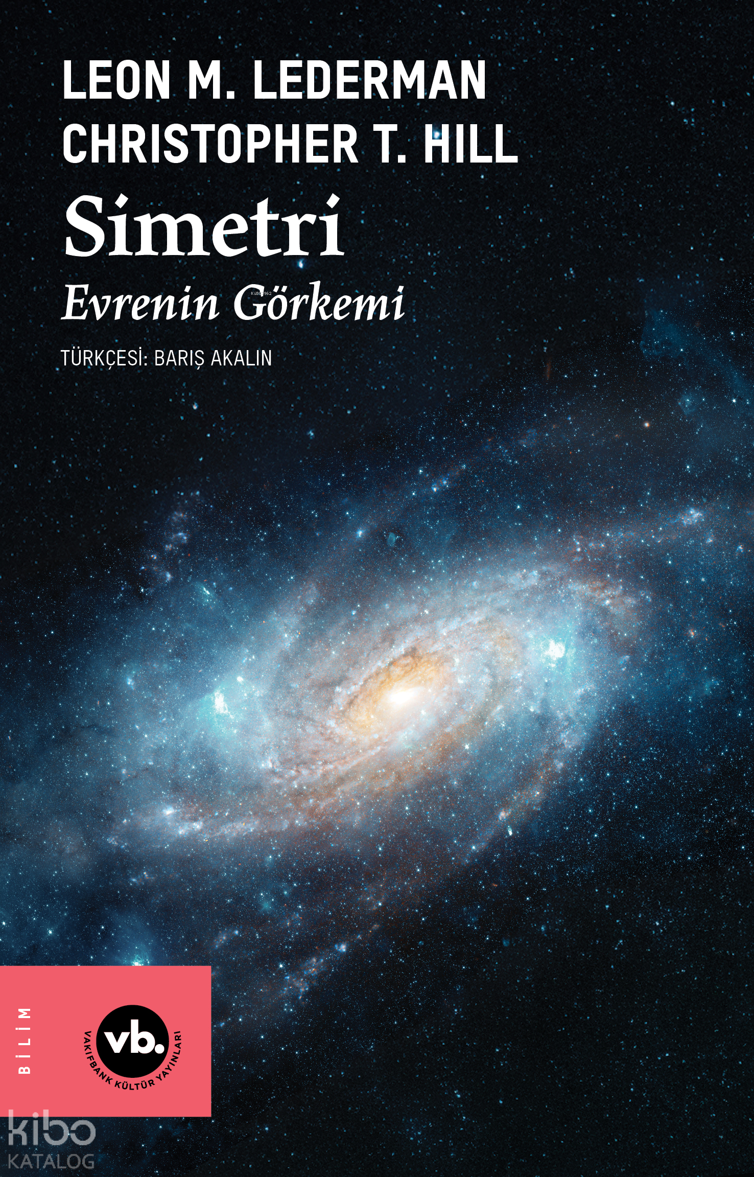 Simetri; Evrenin Görkemi