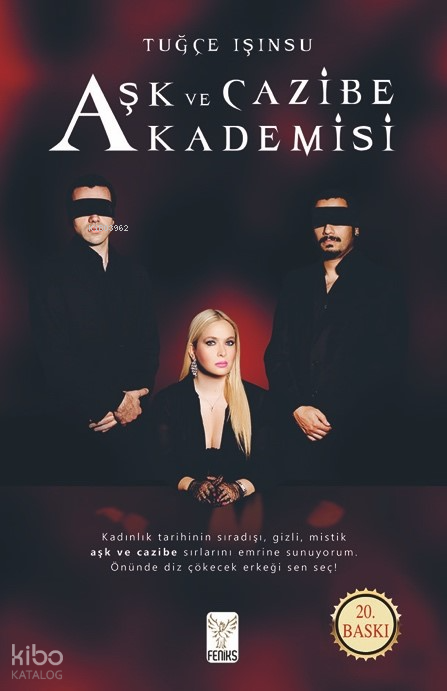  Aşk ve Cazibe Akademisi | Tuğçe Işınsu | Feniks Kitap | 9786055514921 | 