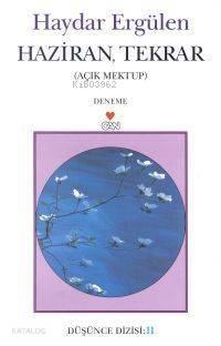  Haziran Tekrar | Haydar Ergülen | Can Yayınları | 9789750700132 | 
