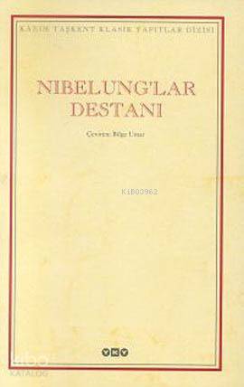  Nibelunglar Destanı (Ciltli) | Nibelunglar Destanı (Ciltli) | Anonim | Bilge Umar | EdtAyça Sabuncuoğlu | Yapı Kredi Yayınları ( YKY ) | 9789750803078 