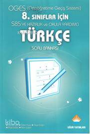Türkçe Soru Bankası; SBS' ye Hazırlık ve Okula Yardımcı