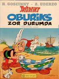  Asteriks Oburiks Zor Durumda | Asteriks Oburiks Zor Durumda | Albert Uderzo | Ömer Erduran | Remzi Kitabevi | 9789751405425 