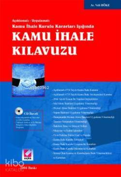  Kamu İhale Kurulu Kararları Işığında Açıklamalı Uygulamalı Kamu İhale Kılavuzu | Kamu İhale Kurulu Kararları Işığında Açıklamalı Uygulamalı Kamu İhale Kılavuzu | Veli Böke | Seçkin Yayıncılık | 9789753477422 
