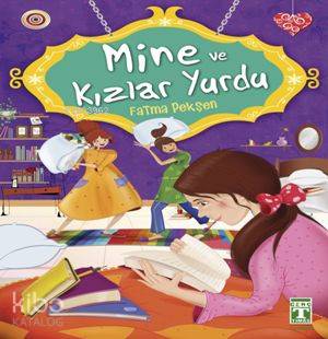  Mine ve Kızlar Yurdu | Fatma Pekşen | Timaş Yayınları | 9789753629869 