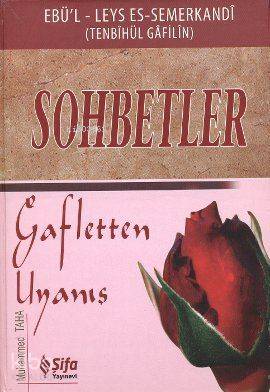 Sohbetler; Gafletten Uyanış